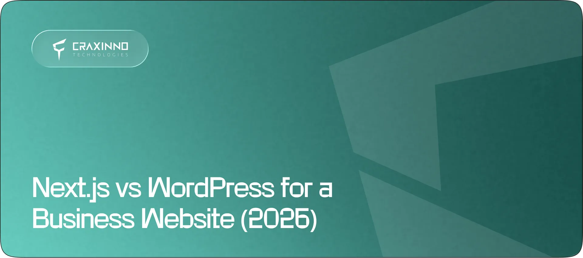 Next.js vs WordPress for a Business Website (2026)