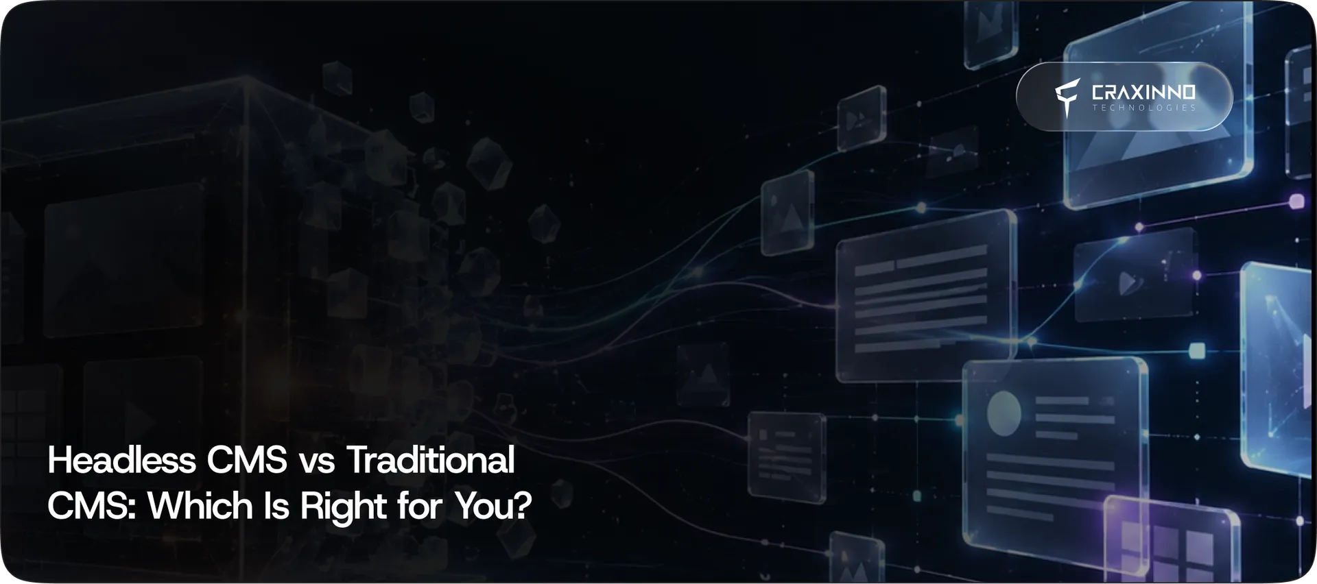 Headless CMS vs Traditional CMS: Which Is Right for You? (2026)
